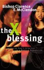 the X blessing