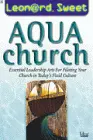 sweet's "aqua church"